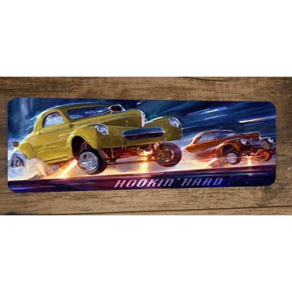 Hookin Hard Hot Rod Race Cars 4x12 Metal Wall Sign - Picture 1 of 1